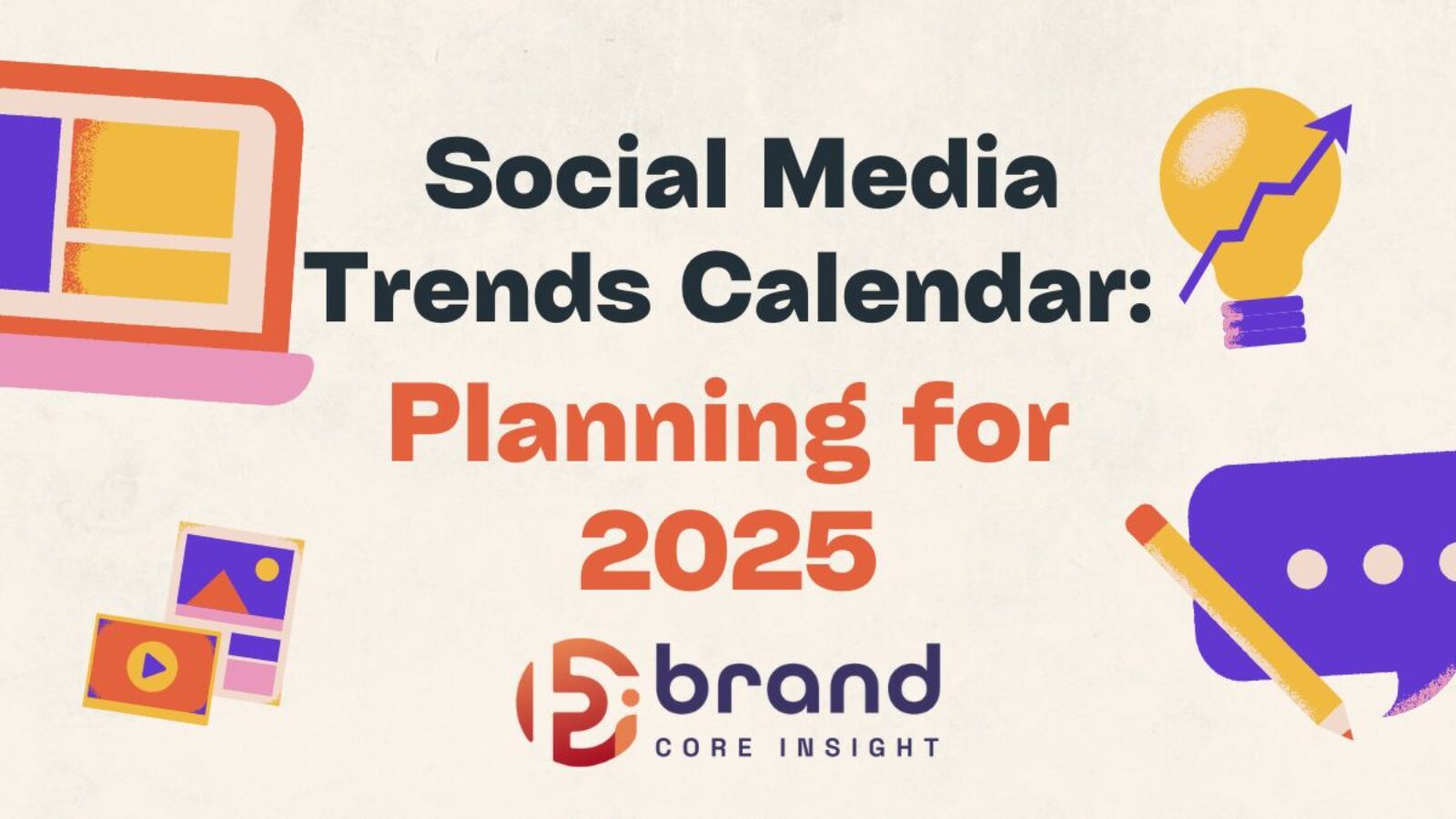 Social Media Trends Calendar 2025