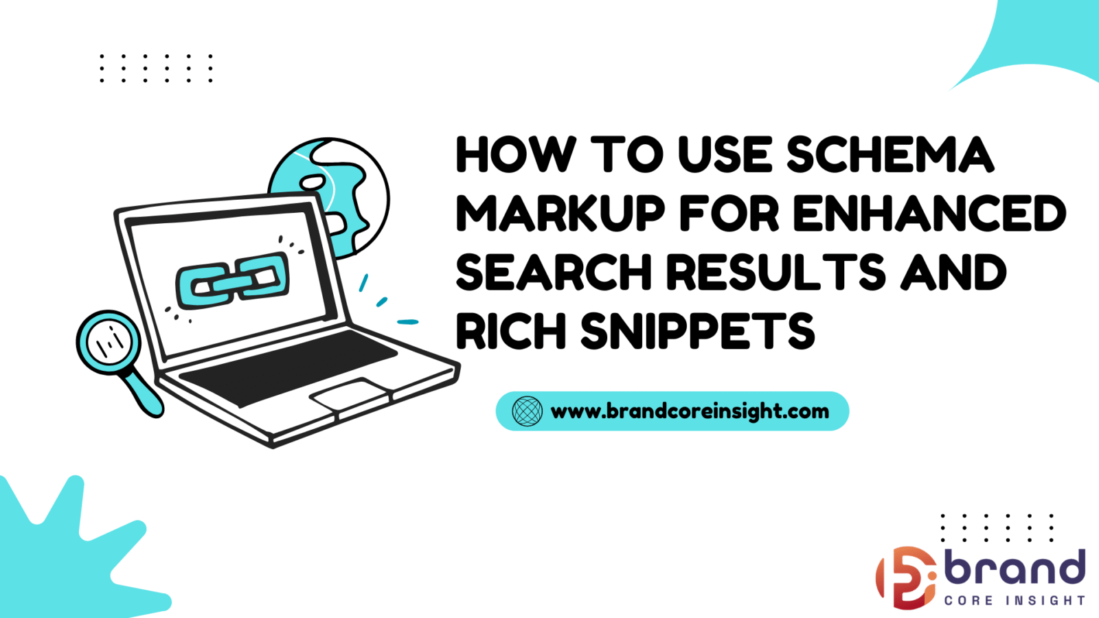 Schema-Markup-BrandCoreInsight